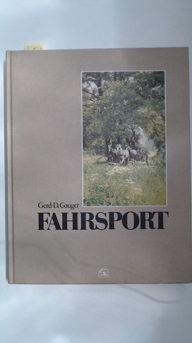 Fahrsport gauger gerd - fahrsport, gerd-d.:
